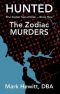 [The Zodiac Serial Killer 01] • Hunted